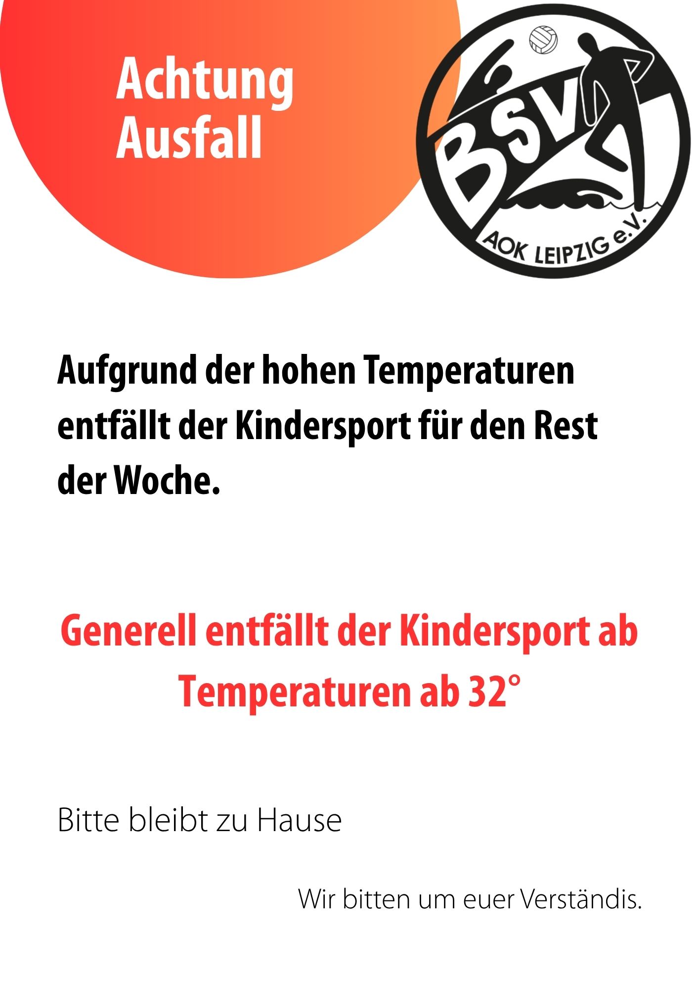 Ausfall Kindersport ab 32°